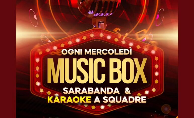 Tutti i mercoledì MUSIC BOX!Sarabanda, karaoke, quiz game… e tanto altro!Chi…